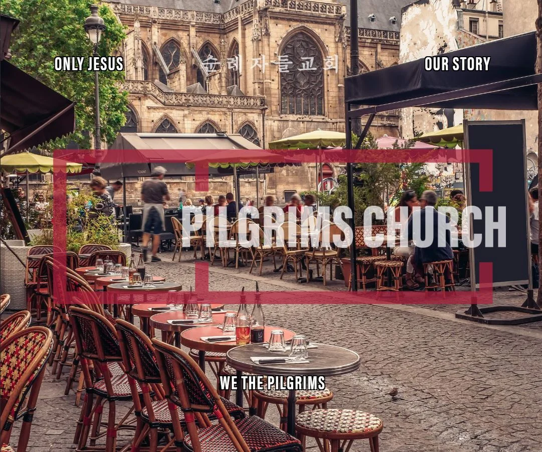 Pilgrims Church: A Journey in Pictures 8