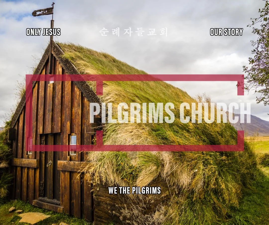 Pilgrims Church: A Journey in Pictures 4